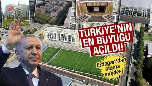 Türkiye'nin en büyük lise eğitim külliyesi açıldı! Erdoğan'dan atama müjdesi