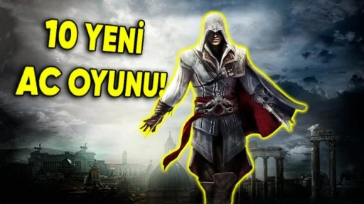 Ubisoft'tan 10 Yeni Assassin's Creed Oyunu Gelecek