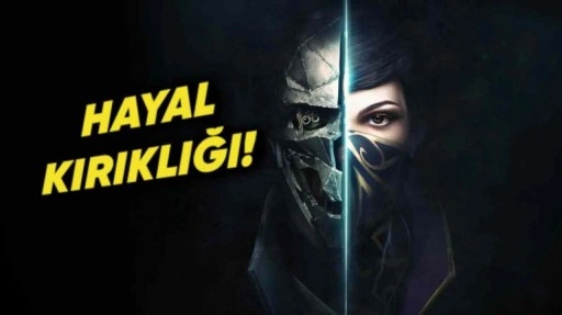 Uzun Bekleyiş Sonrası Dishonored 2 Güncellemesi Geldi