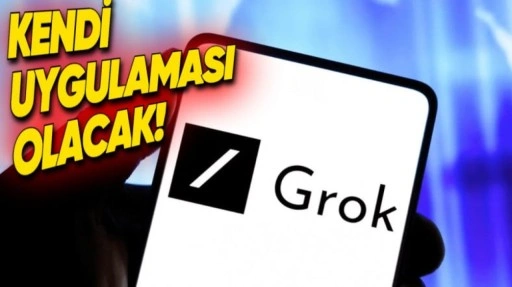 X'in Sohbet Botu Grok'un Kendine Özel Uygulaması Geliyor!