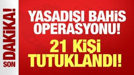 Yasadışı bahis operasyonu! Flash TV sahibi Ekran Kork dahil 21 kişi tutuklandı