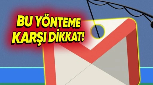 Yeni Bir Gmail Dolandırıcılık Yöntemi Giderek Yaygınlaşıyor