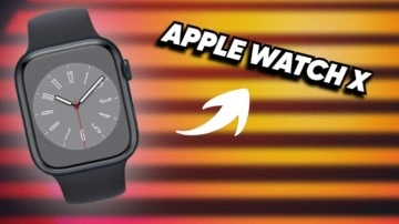 Yeni Nesil Apple Watch'ın İsmi Hakkında Yeni İddia