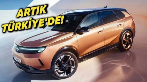 Yeni Opel Grandland Türkiye'de Satışta: İşte Fiyatı