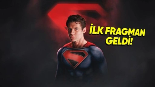 Yeni Superman Filminin İlk Fragmanı Yayınlandı